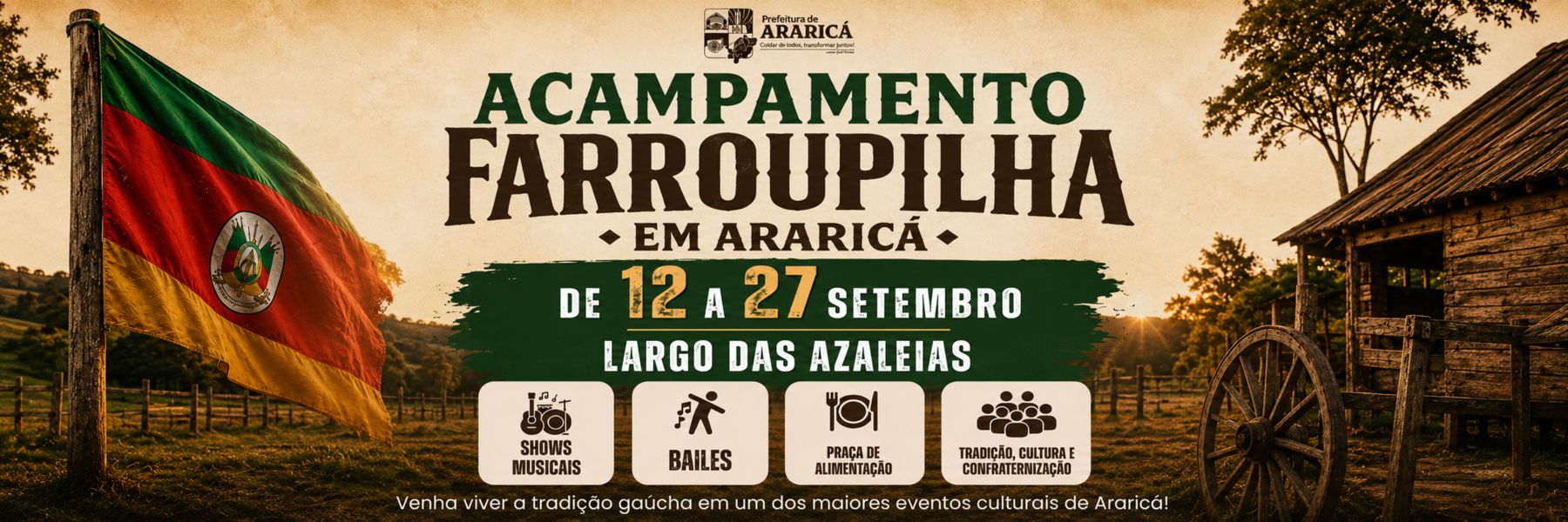 Acampamento Farroupilha de Araricá 2026.
