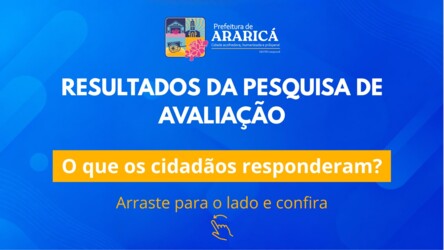 Prefeitura de Araricá divulga resultados de consulta à população